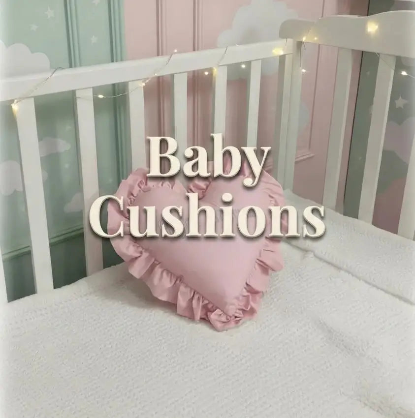 Baby Cushions